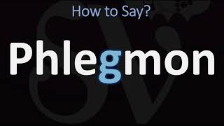 How to Pronounce Phlegmon CORRECTLY [upl. by Burris971]