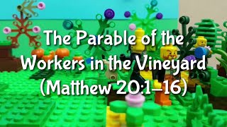 The Parable of the Workers in the Vineyard Matthew 20116 [upl. by Aerdnaxela]