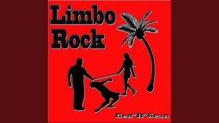 Limbo Rock Remix Version [upl. by Lorusso907]