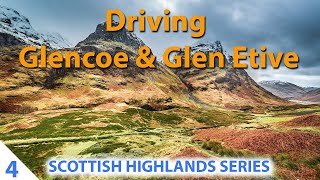 Driving Glencoe Scotland A82 amp Glen Etive  Scottish Highlands Tour [upl. by Godliman977]