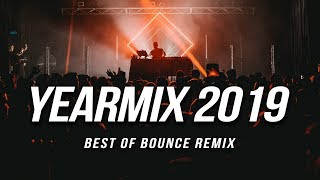 HBz  YEARMIX 2019 Best of HBz Bounce Remix [upl. by Barbour]