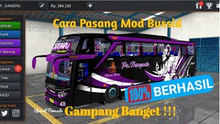 Cara Mudah Download amp Pasang Mod BUSSID Untuk Pemula [upl. by Yecniuq540]