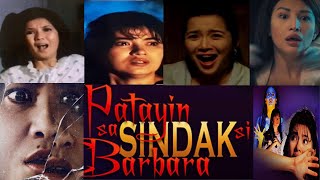 Patayin sa Sindak si Barbara 1974199520082019 [upl. by Packston]