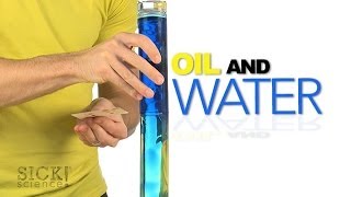 Oil and Water  Sick Science 173 [upl. by Hackathorn512]