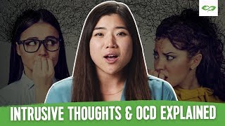 What Are Intrusive Thoughts amp The Connection To OCD Anxiety amp More [upl. by Nadine]