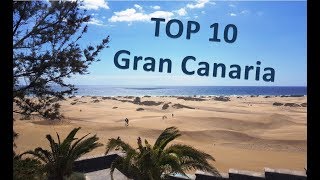 Top 10 Things to do amp see In Gran Canaria [upl. by Kennet901]