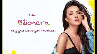 Otilia Bilionera Lyrics with English translation [upl. by Emmalynne6]