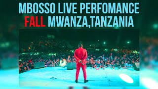 Mbosso live perfomance Fall MwanzaTanzania [upl. by Croom171]