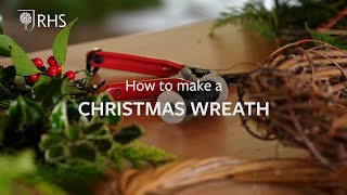 How to make a Christmas wreath  The RHS [upl. by Deedahs90]