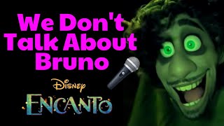 We Dont Talk About Bruno  Encanto Lyrics Karaoke [upl. by Aitnahc]