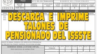 COMO DESCARGAR E IMPRIMIR TALONES DE PAGO DEL ISSSTE 2017 [upl. by Orestes]