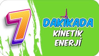 7dkda KINETİK ENERJI [upl. by Glennon]