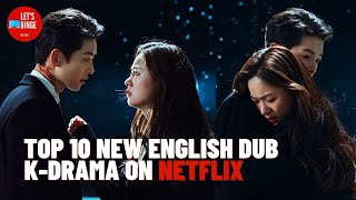 TOP 10 ENGLISH DUBBED KOREAN DRAMA ON NETFLIX PART 2 [upl. by Sucramd]