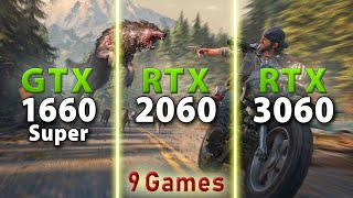 GTX 1660 Super vs RTX 2060 vs RTX 3060  Test in 9 Games [upl. by Whorton]