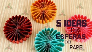 5 IDEAS DE ESFERAS NAVIDEÑAS DE PAPEL  DIY [upl. by Eetnuahs642]