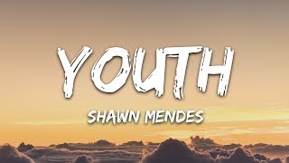 Shawn Mendes  Youth Lyrics Ft Khalid [upl. by Hynda]