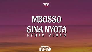 Mbosso  Sina Nyota Lyric Video [upl. by Bethesde]