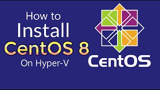 How to install CentOS 8 on Hyperv  2020 Tutorial [upl. by Adele]