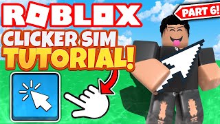 How To Make A Clicker Simulator Game On Roblox  Part 6 2022 [upl. by Macnamara]