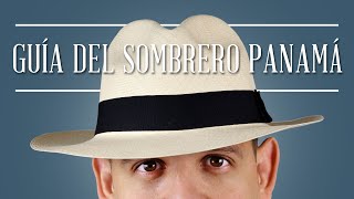 Guía del sombrero Panamá [upl. by Bluefield]